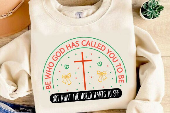 Christian SVG: Be Who God Called You to B