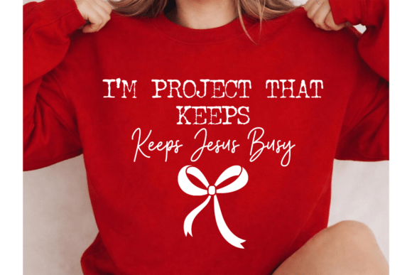 Funny Christian SVG & Religious Coquette T-Shirt Graphics