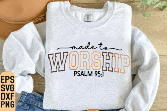 Made to Worship SVG: Retro Christian Graphics for T-Shirt Designs