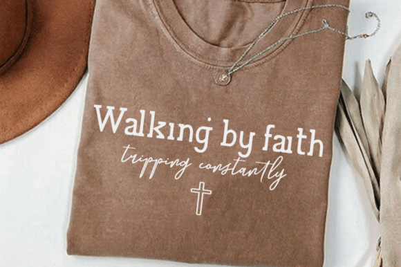 Walking by Faith SVG Graphics for T-Shirt Designs